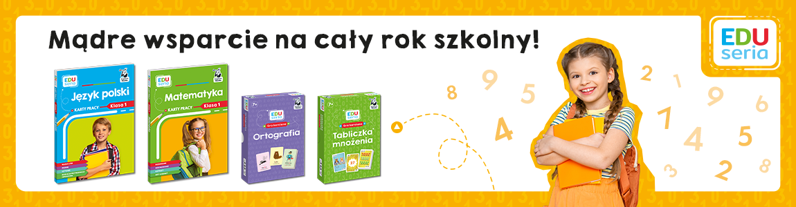 EDUseria książki dla dzieci - mądre wsparcie na cały rok szkolny. Baner z dziewczynką, która trzyma książki EDUseria. Kapitan Nauka